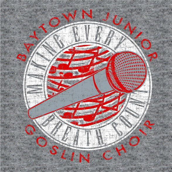 Gray background, microphone, red music notes, "Baytown Junior Goslin Choir Making Every Breath Count